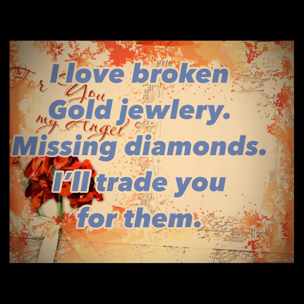 Broken jewlery missing stones